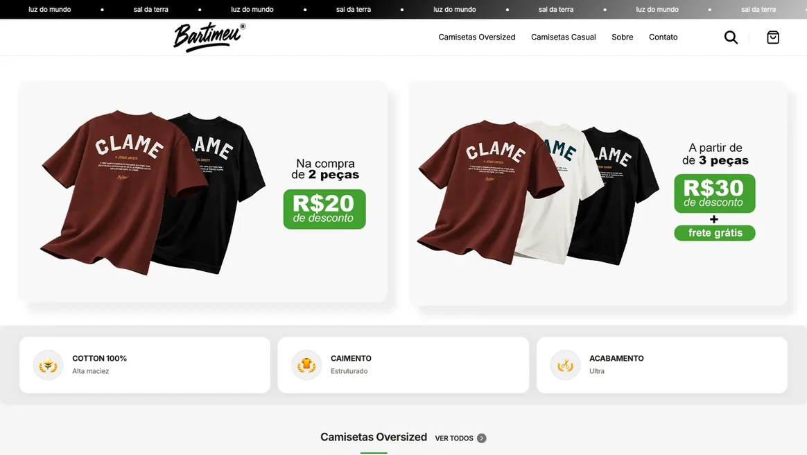 Página inicial da Bartimeu, com campanhas de desconto progressivo em camisetas e destaques de material e caimento